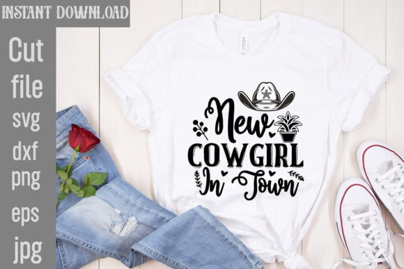 Download New Cowgirl in Town SVG Cut File - Premium Resources