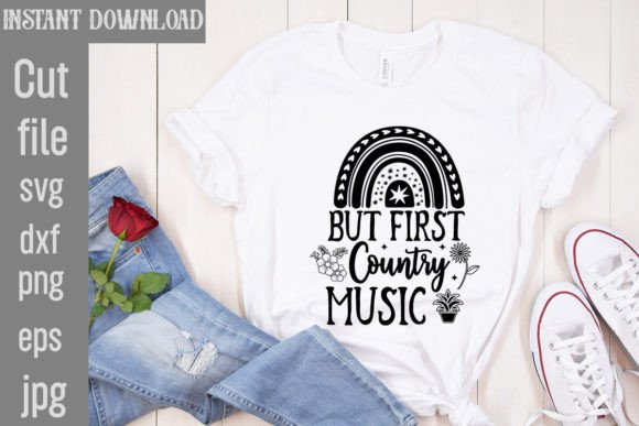Download But First Country Music SVG Cut File - Premium Resources