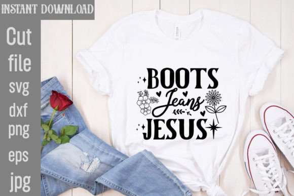 Download Boots Jeans Jesus SVG Cut File - Premium Bundle